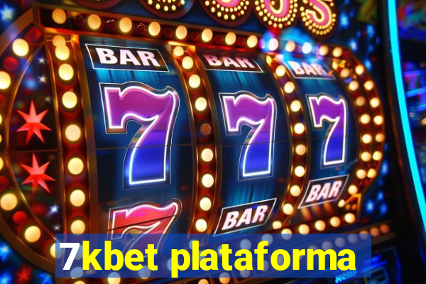 7kbet plataforma