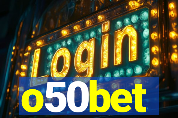 o50bet