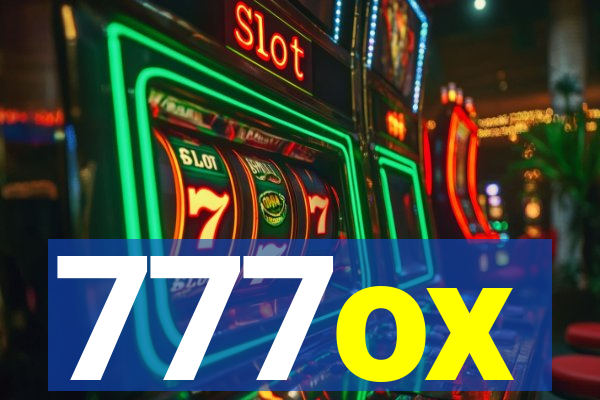 777ox