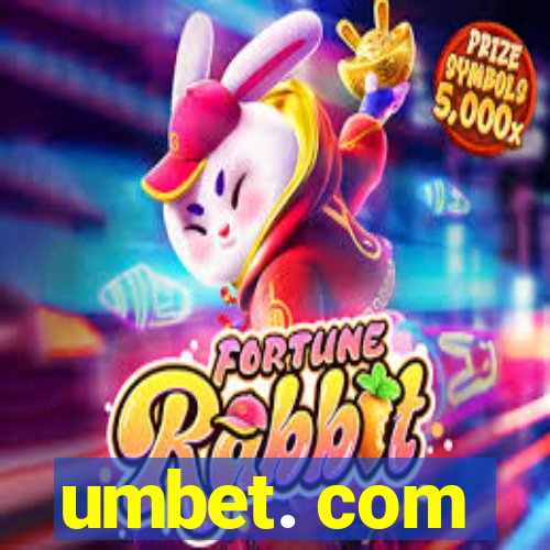 umbet. com