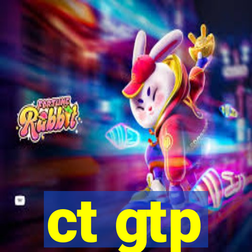 ct gtp