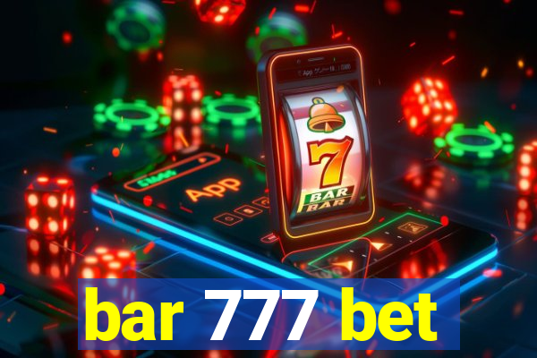 bar 777 bet