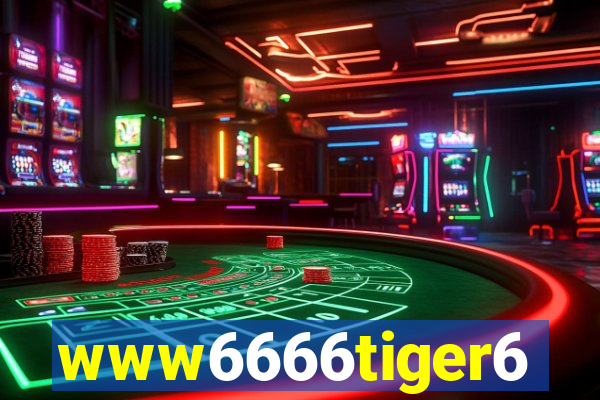 www6666tiger6