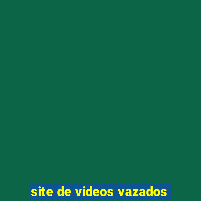 site de videos vazados