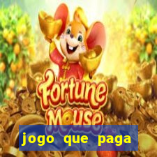 jogo que paga dinheiro de verdade sem precisar depositar