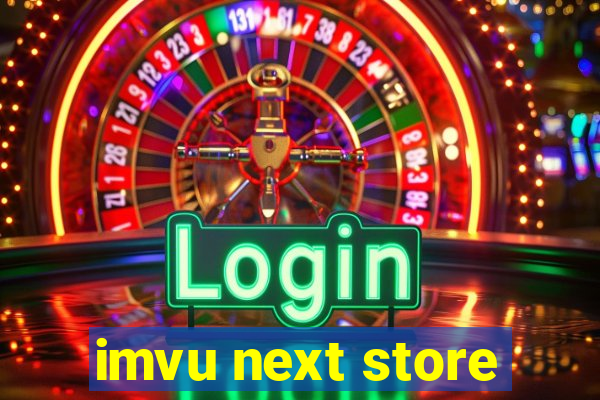 imvu next store