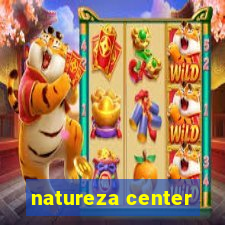 natureza center