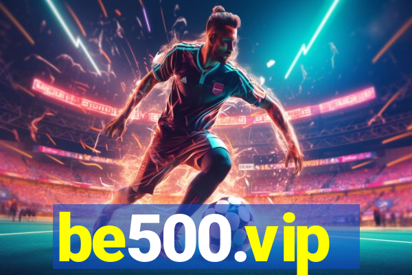 be500.vip