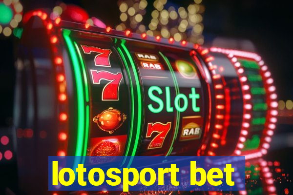 lotosport bet