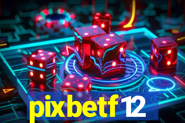 pixbetf12