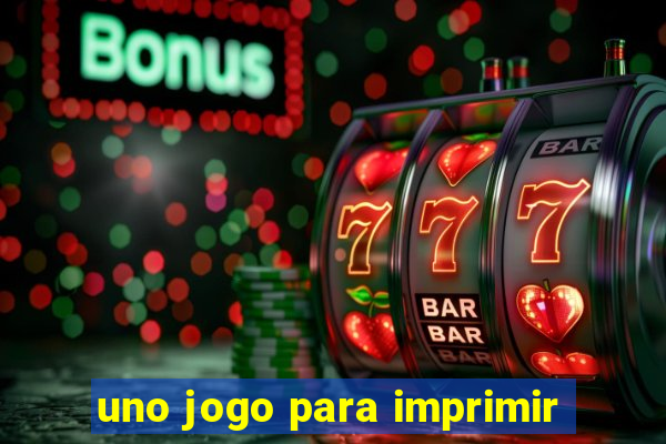 uno jogo para imprimir