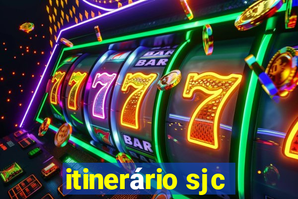 itinerário sjc