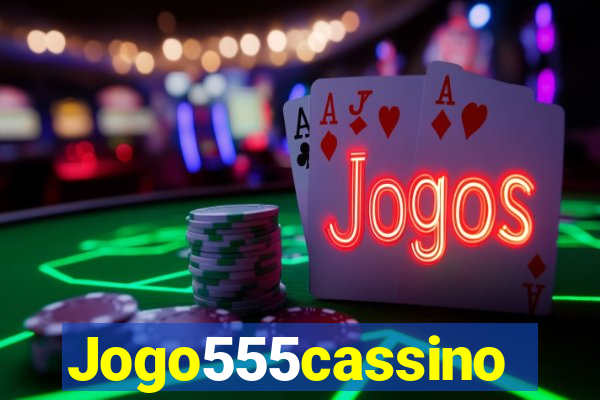 Jogo555cassino