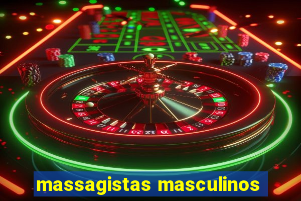 massagistas masculinos