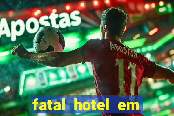 fatal hotel em barreiras ba