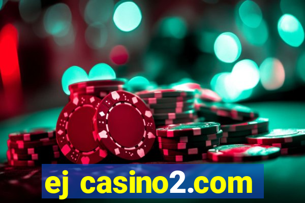 ej casino2.com