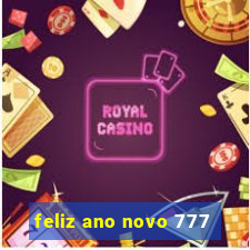 feliz ano novo 777