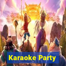 Karaoke Party