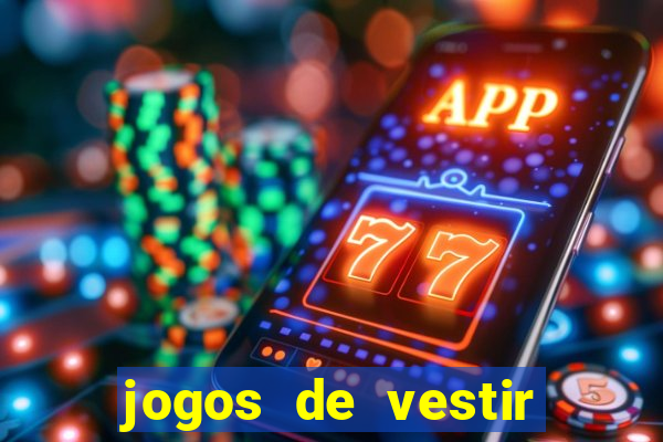 jogos de vestir noivas e maquiar