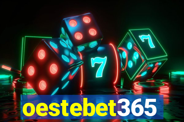 oestebet365