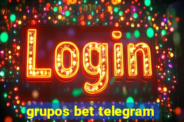 grupos bet telegram