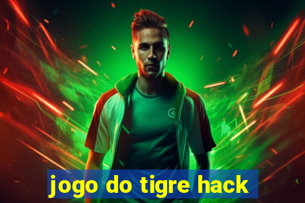 jogo do tigre hack