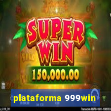 plataforma 999win