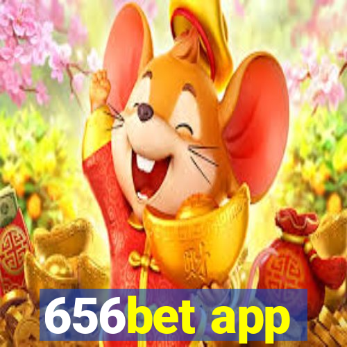 656bet app