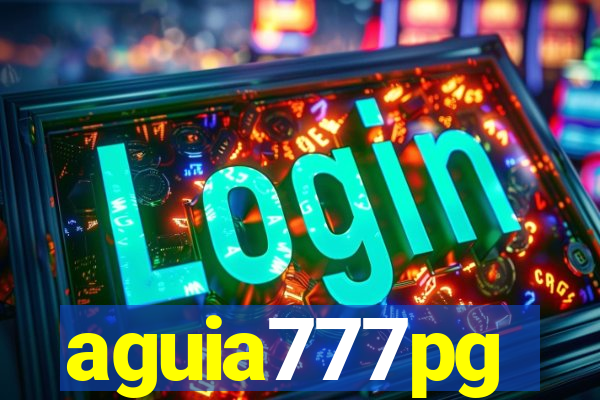 aguia777pg