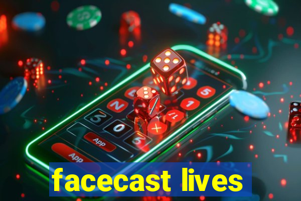 facecast lives