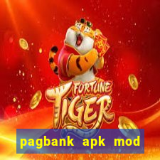 pagbank apk mod dinheiro infinito