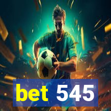 bet 545