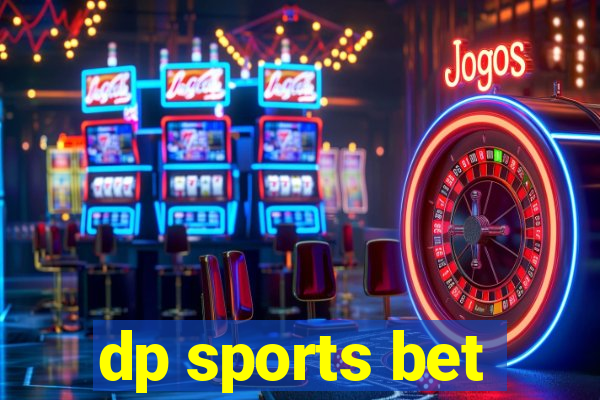 dp sports bet