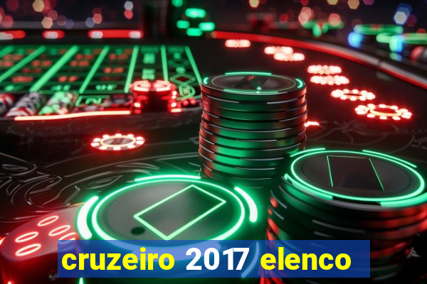 cruzeiro 2017 elenco