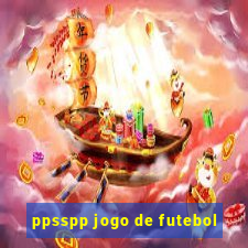 ppsspp jogo de futebol