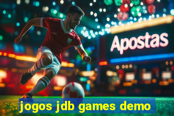 jogos jdb games demo