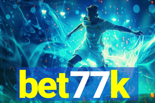 bet77k