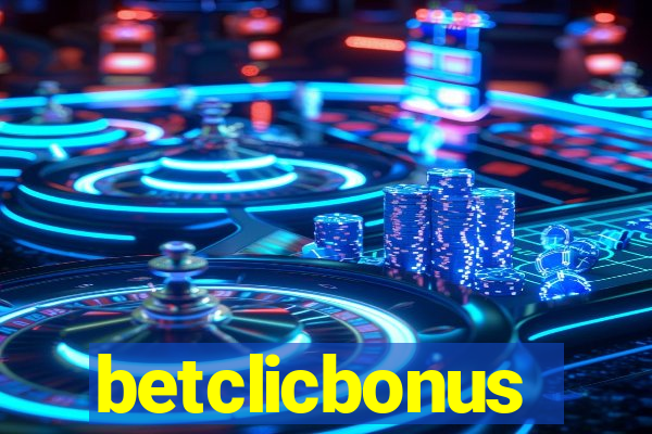 betclicbonus