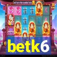 betk6