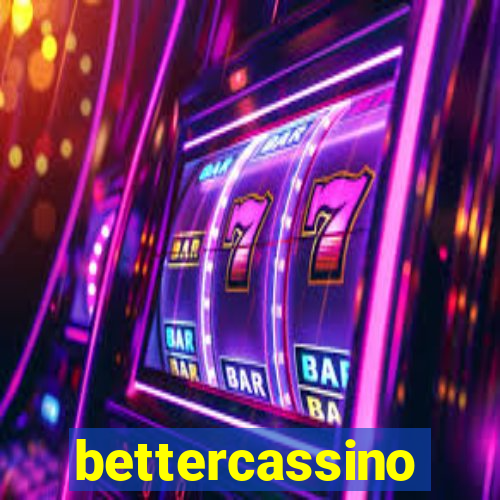 bettercassino