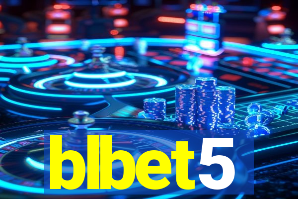 blbet5