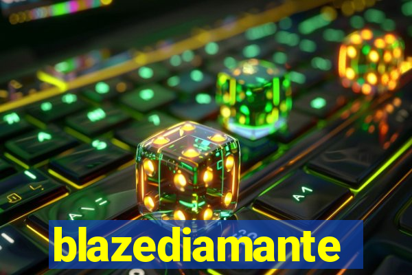 blazediamante