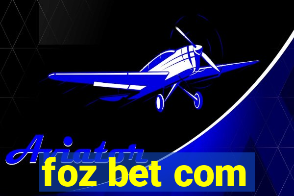 foz bet com