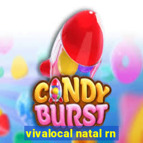 vivalocal natal rn