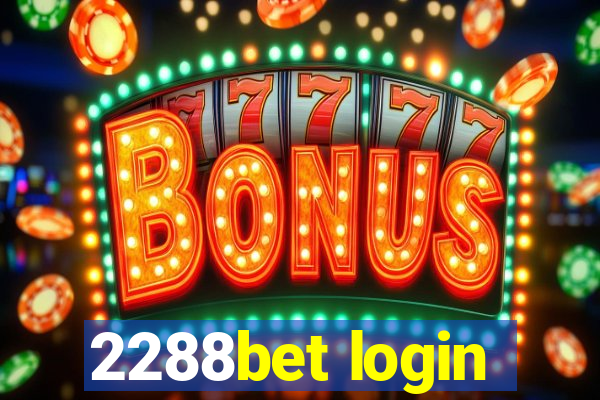 2288bet login