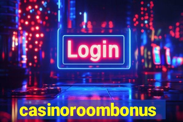 casinoroombonus