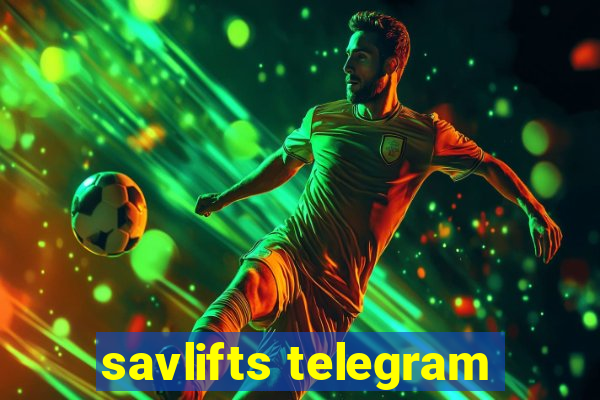 savlifts telegram