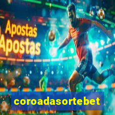 coroadasortebet.com