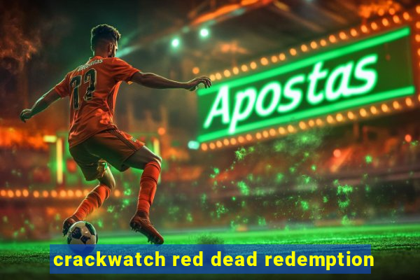 crackwatch red dead redemption