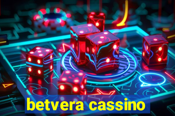 betvera cassino